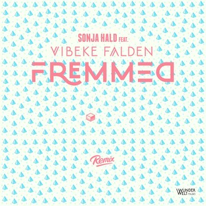 Fremmed (Remix)