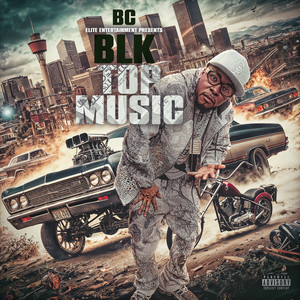 BLK TOP MUSIC (Explicit)