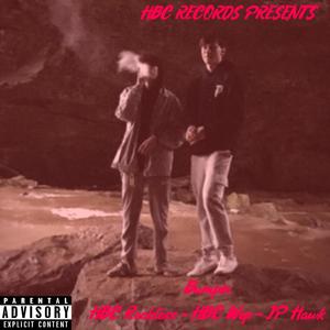 Bumpin(feat. HBC Wop & JP Hawk) (Explicit)