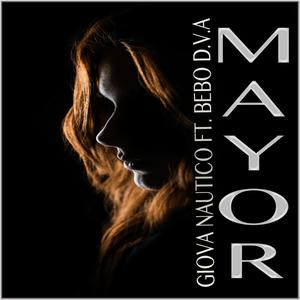 Mayor (feat. GiovaNautico)