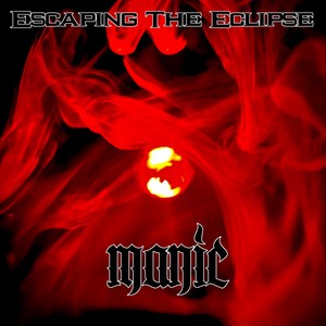 Manic (feat. Shawn Spann of I The Breather) [Explicit]