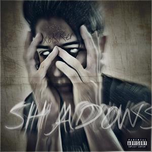 Shadows (Explicit)