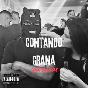 Contando Grana (Explicit)