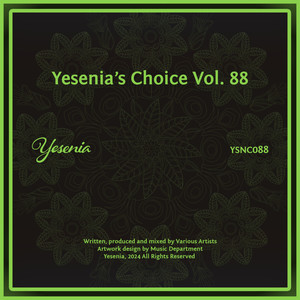Yesenia's Choice, Vol. 88