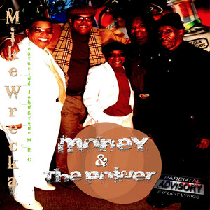 Money & the Power (Explicit)