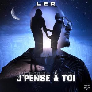 J'Pense à Toi(Le R)