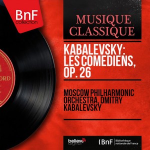 Moscow Philharmonic Orchestra - The Comedians, Op. 26 - Waltz