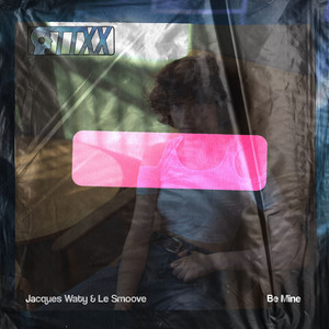 Be Mine (Original Mix)