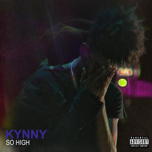 So High (feat. NB) (Explicit)