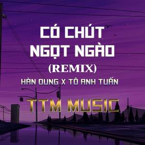 Có Chút Ngọt Ngào  x QV Remix x Proghouse x TTM MUSIC