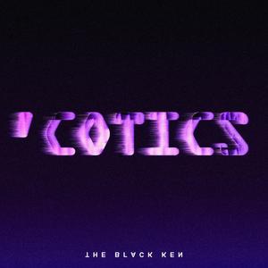 'Cotics (Explicit)