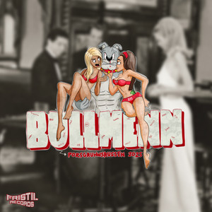 Bullmenn On The Move (Explicit)