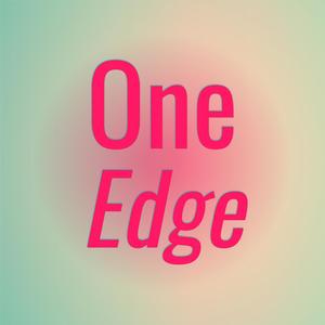 One Edge