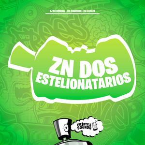 ZN Dos Estelionatários (Explicit)