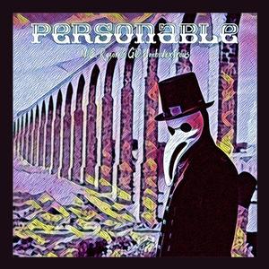 Personable (feat. M.C. Razor & GD Ambidextrous) [Explicit]