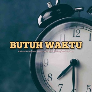 Butuh Waktu