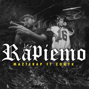 Rapiemo (feat. Zonyk) (Explicit)