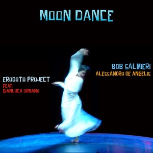 Moon Dance (feat. Gianluca Urbano)
