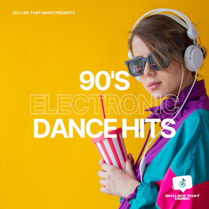 90's Electronic Dance Hits
