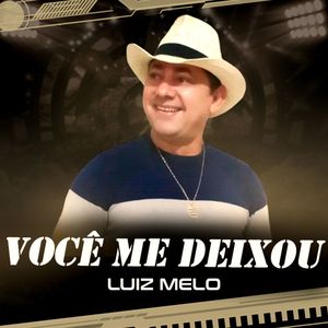 Você Me Deixou (Explicit)