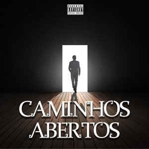 Caminhos Abertos (Explicit)