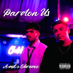 Pardon Us (Explicit)