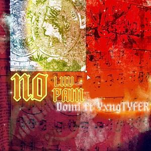No Luv No Pain (feat. YxngTyfer) (Explicit)