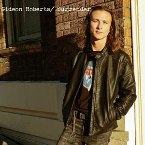 Gideon Roberts - Surrender