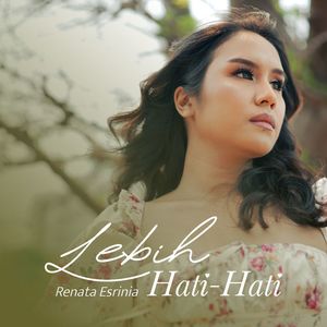 Lebih Hati-Hati