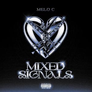 MIXED SIGNALS (Explicit)