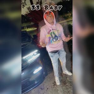 33 Baby (Explicit)