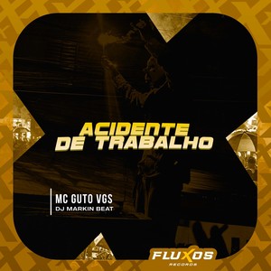 Acidente de Trabalho (Explicit)