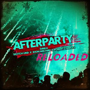 AFTERPARTY RELOADED (feat. VALENTINA TRES PALACIOS) [Explicit]