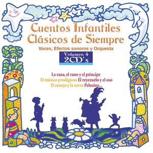 Cuentos Infantiles Clásicos de Siempre, Vol. 4