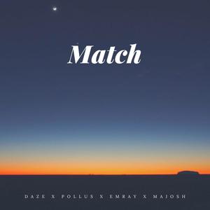 Match(feat. Majosh) (Explicit)