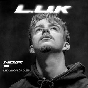 Noir et Blanc (Explicit)