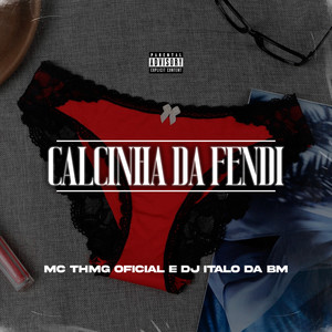 Calcinha da Fendi X Se Cocentra (Explicit)