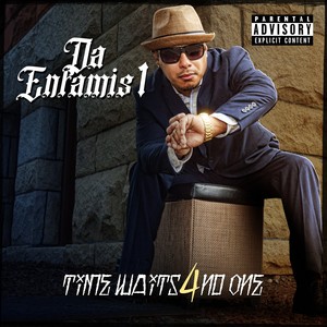 Time Waits 4 No One (Explicit)