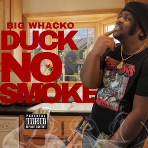 Duck No Smoke (Explicit)