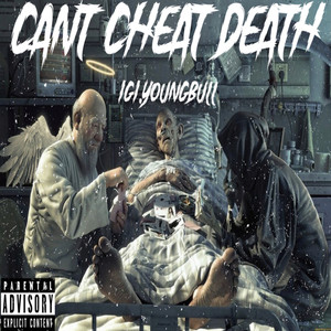 Cant Cheat Death (Explicit)