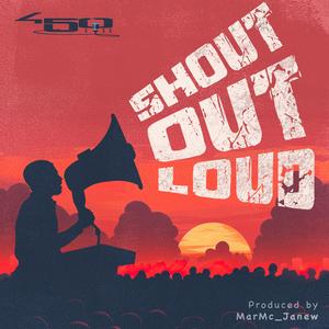 Shout Out Loud (Explicit)