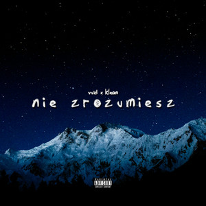 nie zrozumiesz (Explicit)