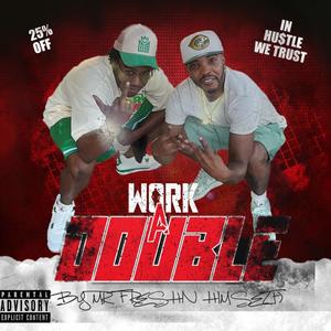 Work A Double (Explicit)