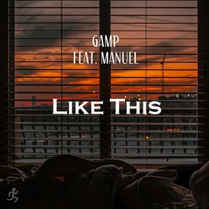 Like This (feat. Manuel Spaan)