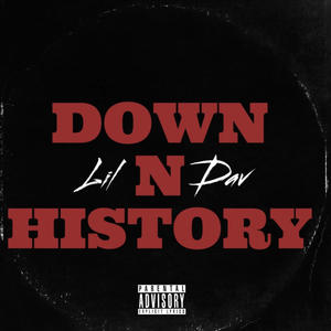Down N History (Explicit)
