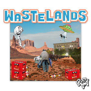 Wastelands (Explicit)