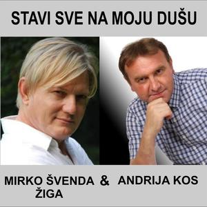 Stavi sve na moju dušu