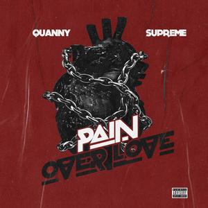 Pain Over Love (Deluxe) [Explicit]