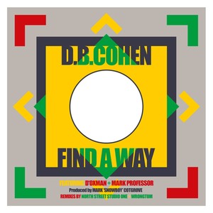 Find A Way (Ashley Beedle's 'North Street' Remix)