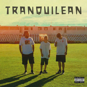 Tranquilean (Explicit)